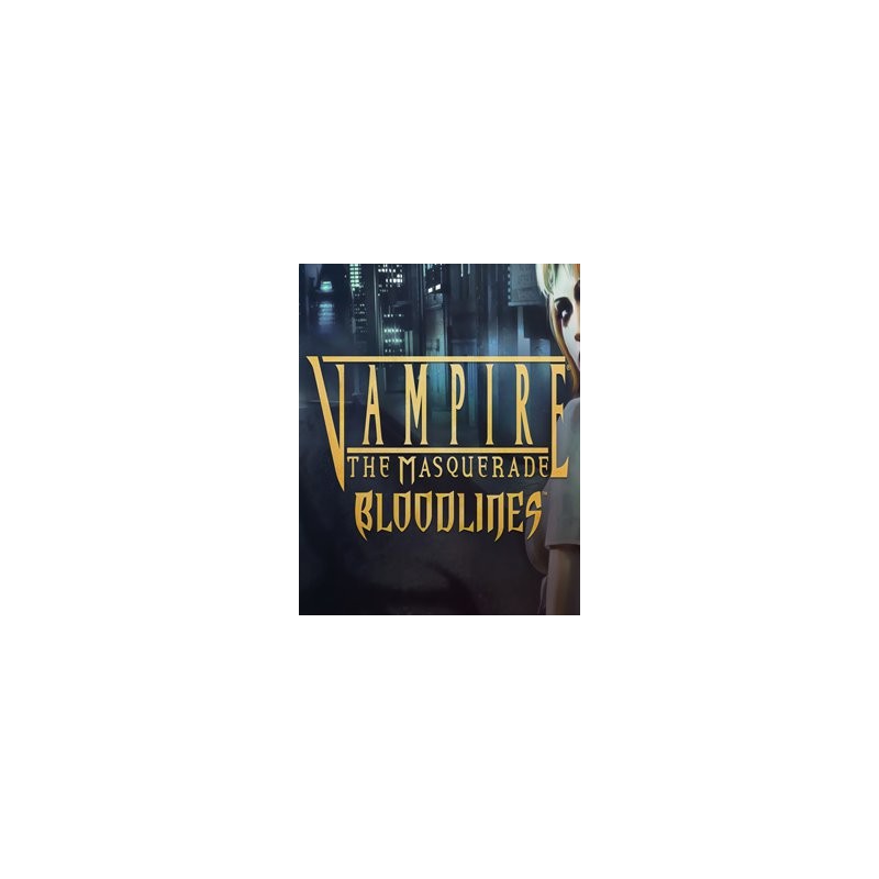 ESD Vampire The Masquerade Bloodlines