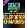 Stealth Bastard Deluxe The Teleporter Chambers – herní rozšíření pro PC (elektronická licence)