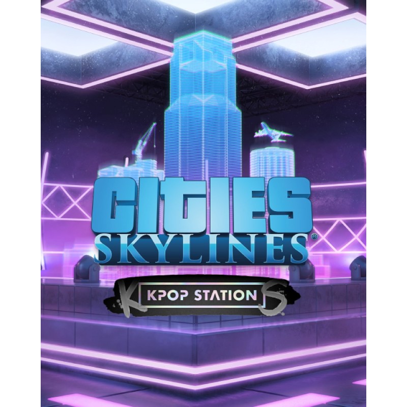 Cities Skylines K-pop Station – herní rozšíření pro PC (elektronická licence)