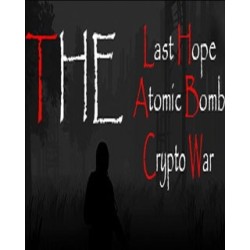 The Last Hope Atomic Bomb Crypto War – hra pro PC (elektronická licence)
