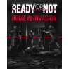 ESD Ready or Not Home Invasion