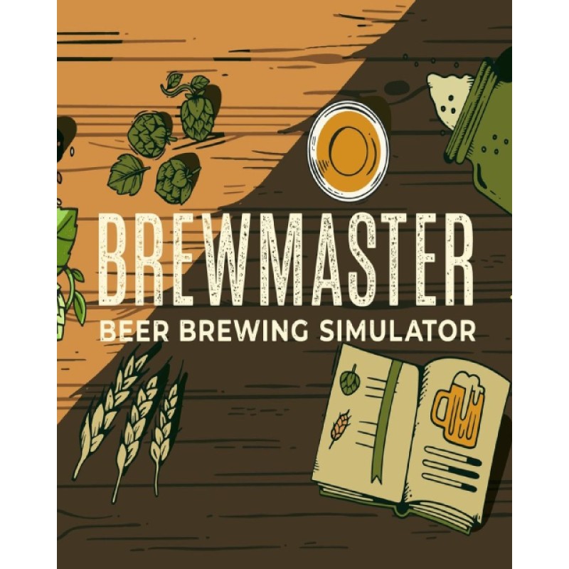 Brewmaster Beer Brewing Simulator – hra pro PC (elektronická licence)