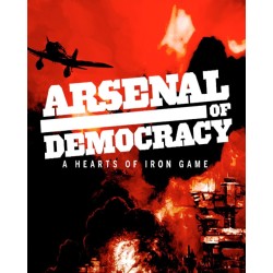 Arsenal of Democracy A Hearts of Iron Game – hra pro PC (elektronická licence)