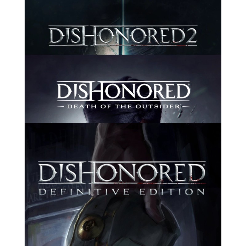 ESD Dishonored Definitive Edition + Dishonored 2 +
