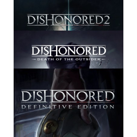 ESD Dishonored Definitive Edition + Dishonored 2 +