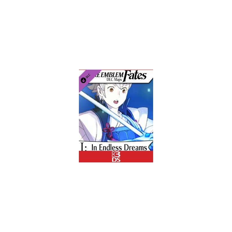 ESD Fire Emblem Fates I Endless Dreams