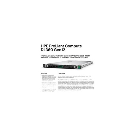 HPE PL DL360g12 6507P (3.5/8C) 2x32G (P69727) 2x480G MR408i-o 8SFF 2x1000W 2p10G-T NBD333 Smart Choice