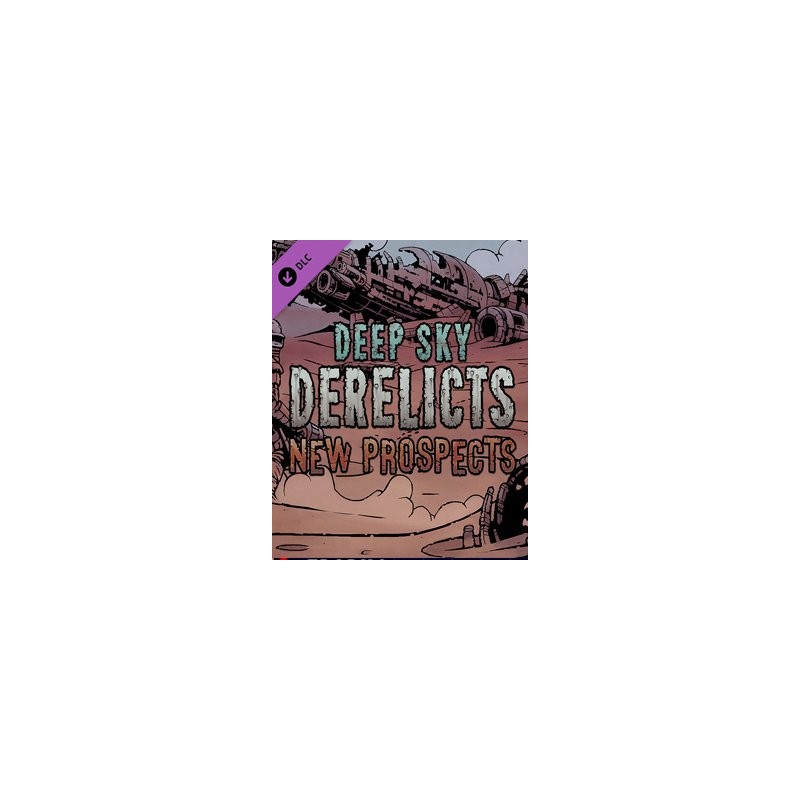 ESD Deep Sky Derelicts New Prospects