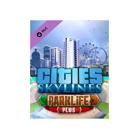 ESD Cities Skylines Parklife Plus