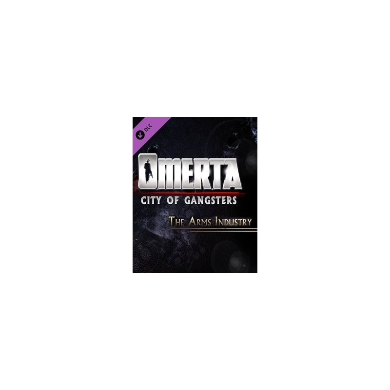 ESD Omerta City of Gangsters The Arms Industry