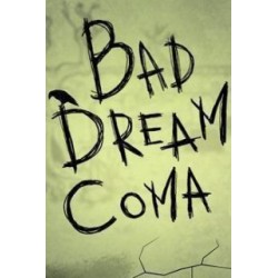 Bad Dream Coma – hra pro PC (elektronická licence)