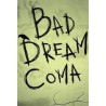 Bad Dream Coma – hra pro PC (elektronická licence)
