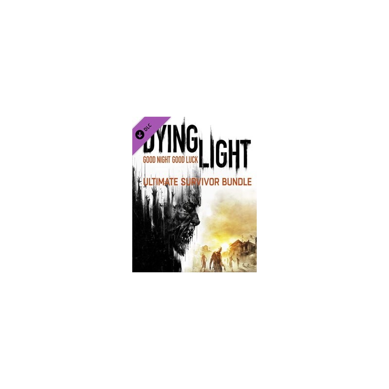 ESD Dying Light Ultimate Survivor Bundle