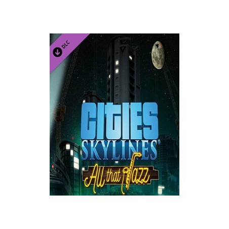 ESD Cities Skylines All that Jazz