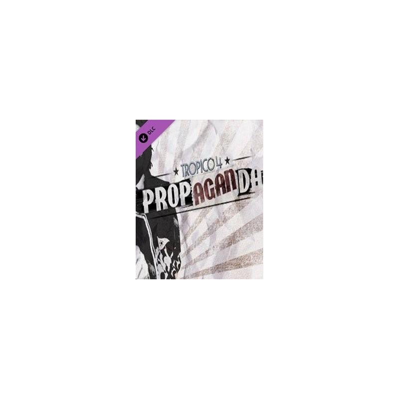 ESD Tropico 4 Propaganda!