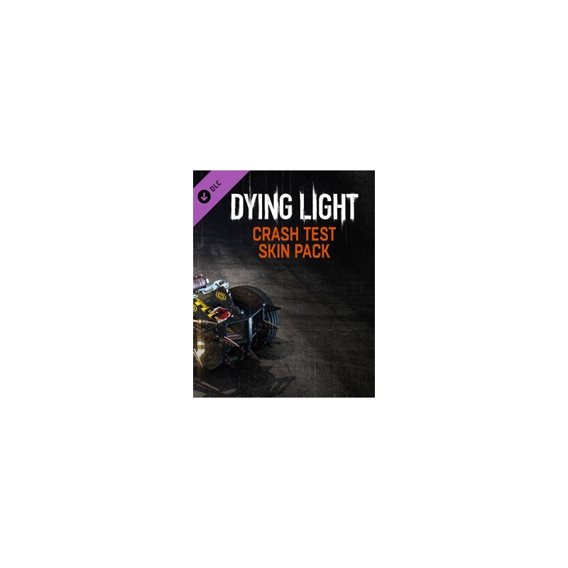 ESD Dying Light Crash Test Skin Pack