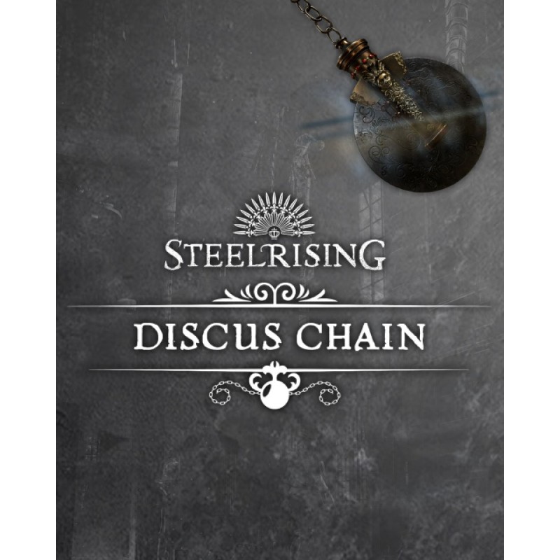 Steelrising Discus Chain – herní rozšíření pro PC (elektronická licence)