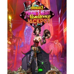 ESD Borderlands 3 Moxxi's Heist of the Handsome Ja