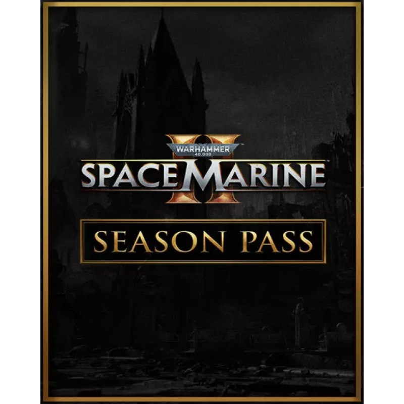 ESD Warhammer 40,000 Space Marine 2 Season Pass