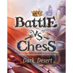 ESD Battle vs Chess Dark Desert