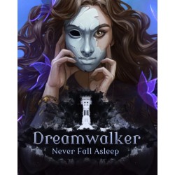 Dreamwalker Never Fall Asleep – hra pro PC (elektronická licence)