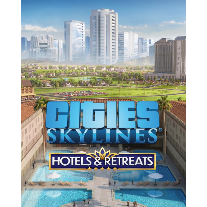 Cities Skylines Hotels & Retreats – herní rozšíření pro PC (elektronická licence)