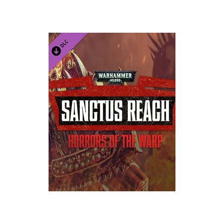 ESD Warhammer 40,000 Sanctus Reach - Horrors of th