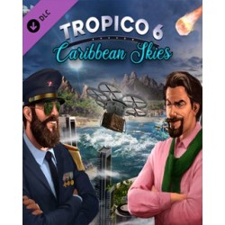 Tropico 6 Caribbean Skies – herní rozšíření pro PC (elektronická licence)
