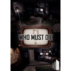 Who Must Die – hra pro PC (elektronická licence)