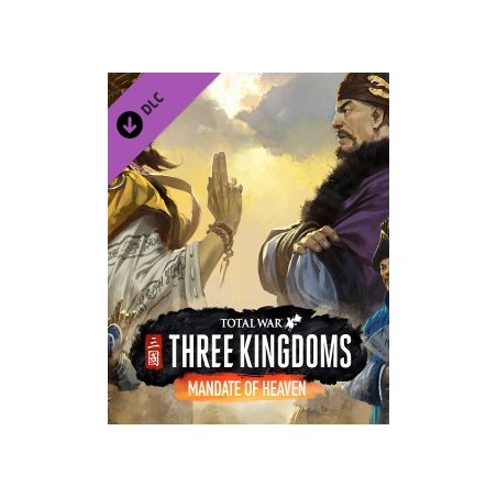 ESD Total War THREE KINGDOMS Mandate of Heaven