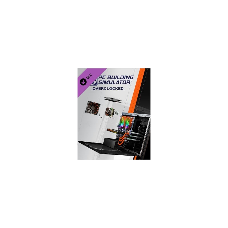 ESD PC Building Simulator Overclocked Edition Cont