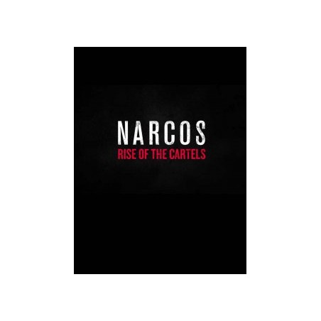 ESD Narcos Rise of the Cartels