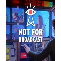 Not For Broadcast – hra pro PC (elektronická licence)