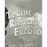 Tragédie Ruprechta Falckého – hra pro PC (elektronická licence)