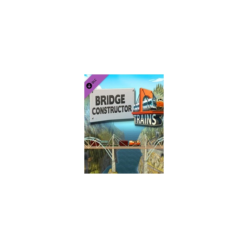 ESD Bridge Constructor Trains Expansion Pack