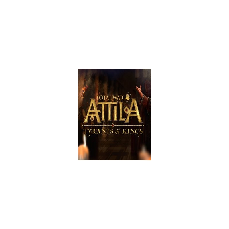 ESD Total War Attila Tyrants and Kings Edition