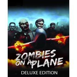 Zombies on a Plane Deluxe Edition – hra pro PC (elektronická licence)